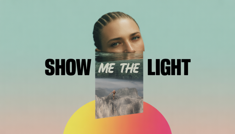 Show Me The Light